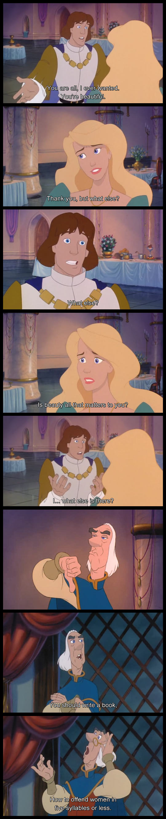 The Swan Princess, teaching little girls about how men don’t think before they speak since 1994…
