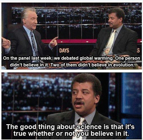 The good thing about science — Neil deGrasse Tyson