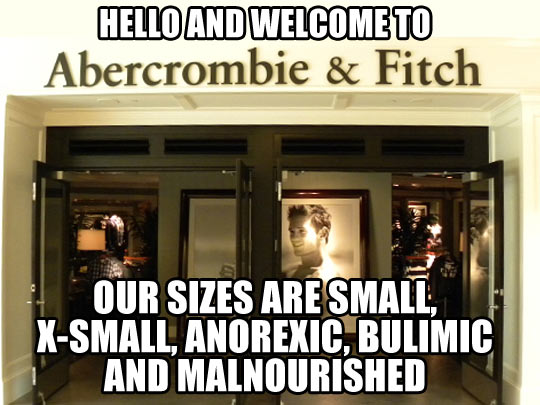 Welcome to Abercrombie & Fitch…