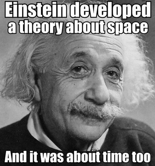 Einstein’s theory…