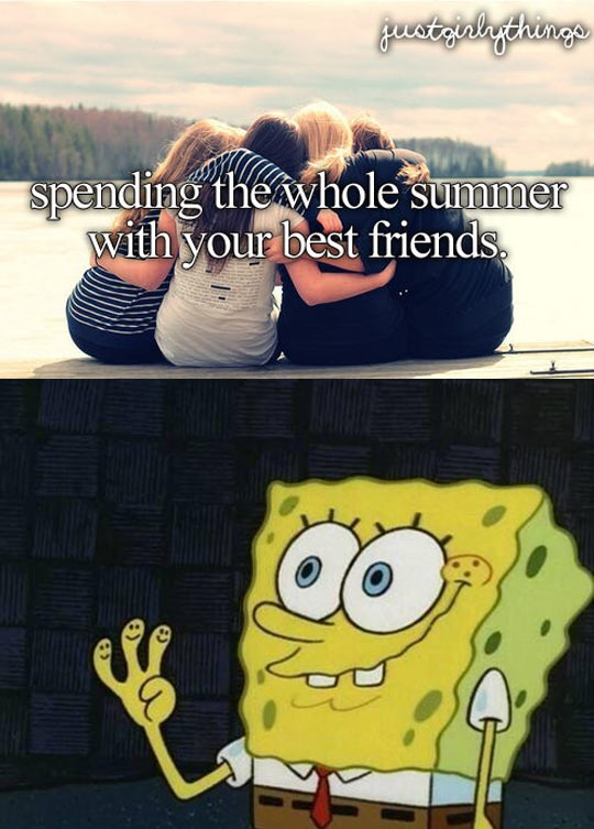 Spending summer with friends…
