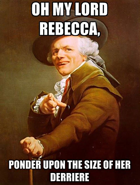 Oh my Lord Rebecca…