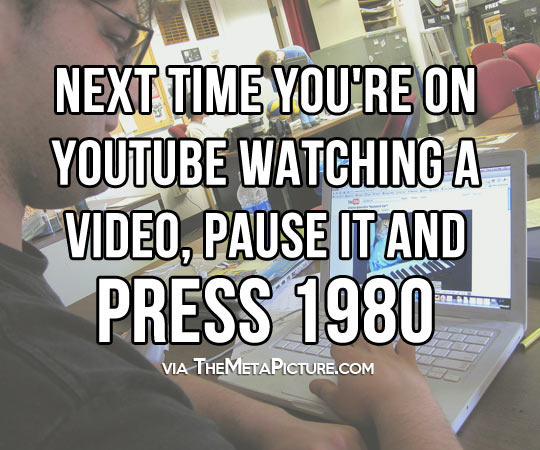 Next time you’re on Youtube…