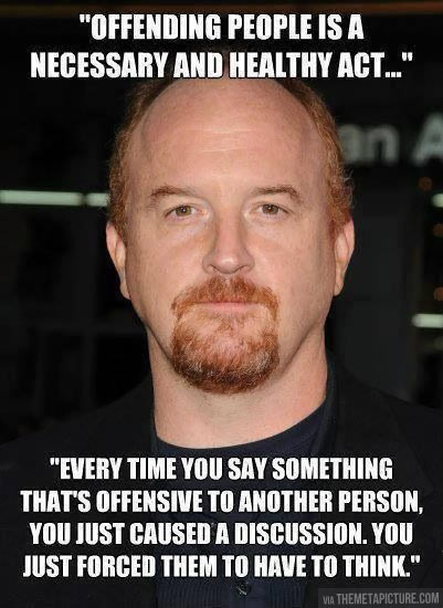 Offending people…