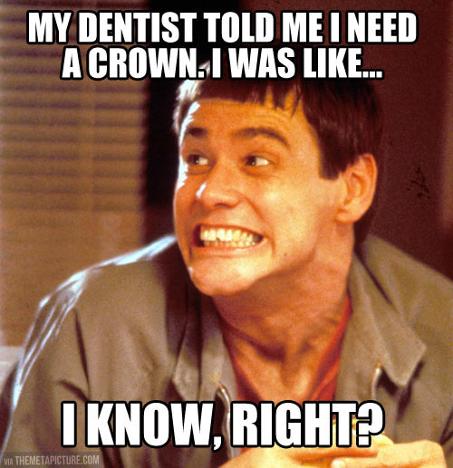 A little royal dental humor…