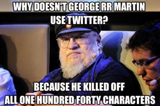 George R.R. Martin on Twitter…