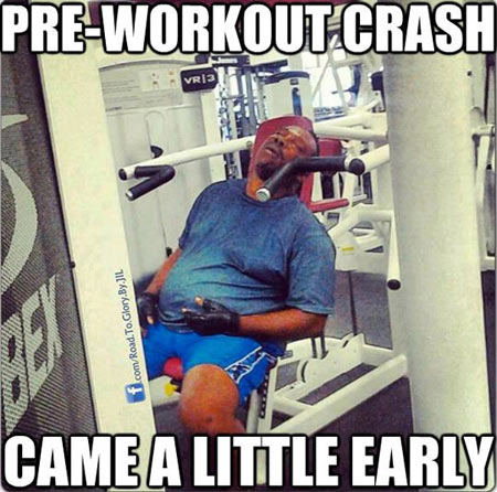 Pre-workout crash…