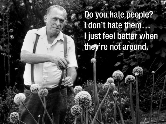 Quotes By Charles Bukowski — 11