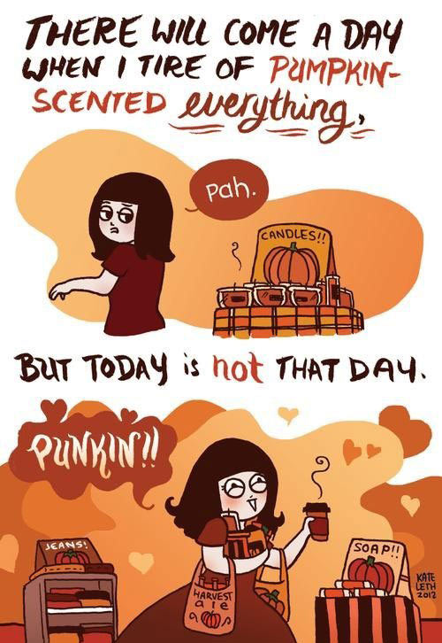 Pumpkin scented everything…