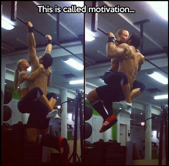 Motivation at the gym…