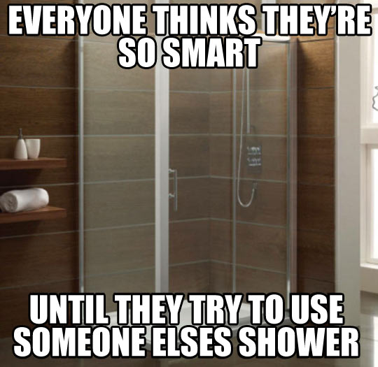 Everyone thinks they’re so smart…