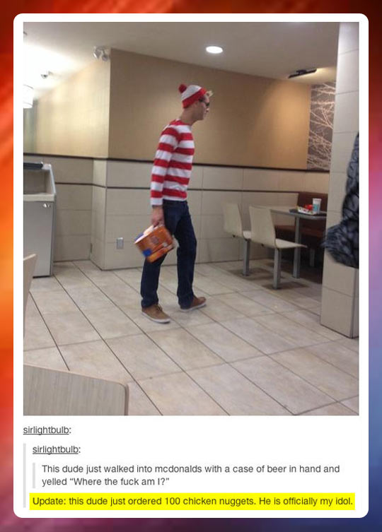 So this guy walked into McDonald…