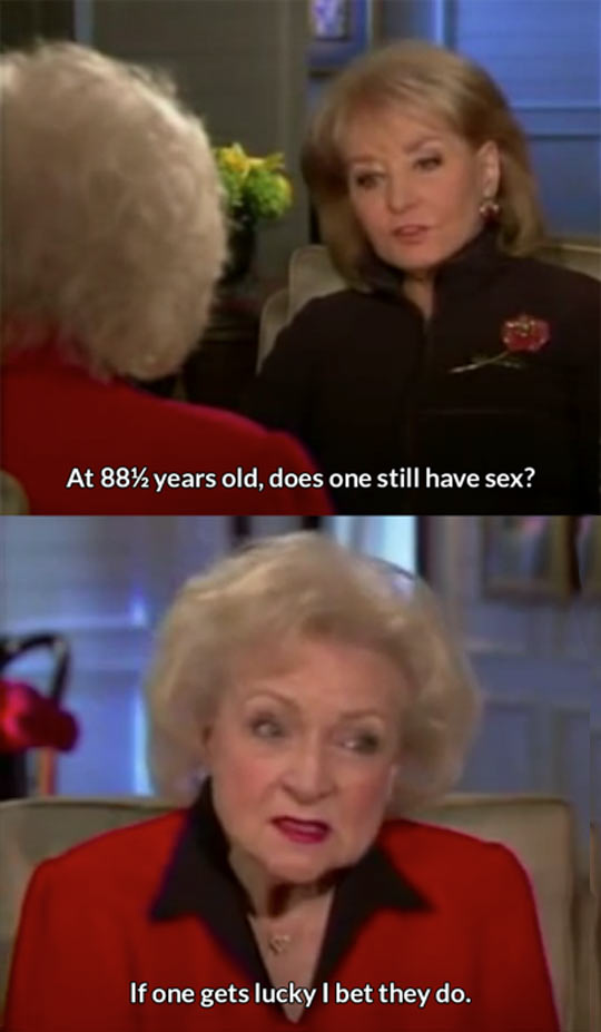 Betty White is one lucky lady…