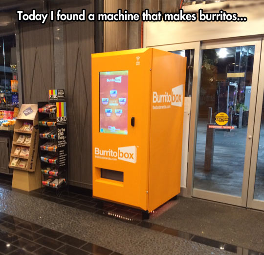Burritos machine…