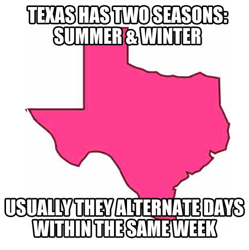 Texas’ two seasons…