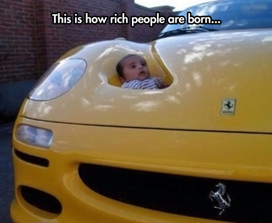 How rich people are born…
