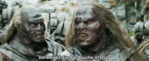 What did you say about Boromir?