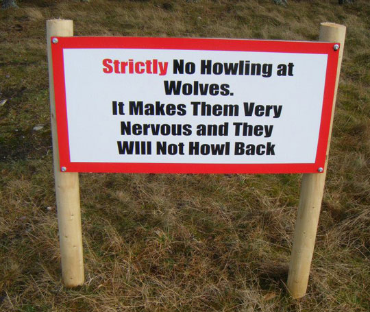 funny-sign-wolf-howling-zoo-nervous