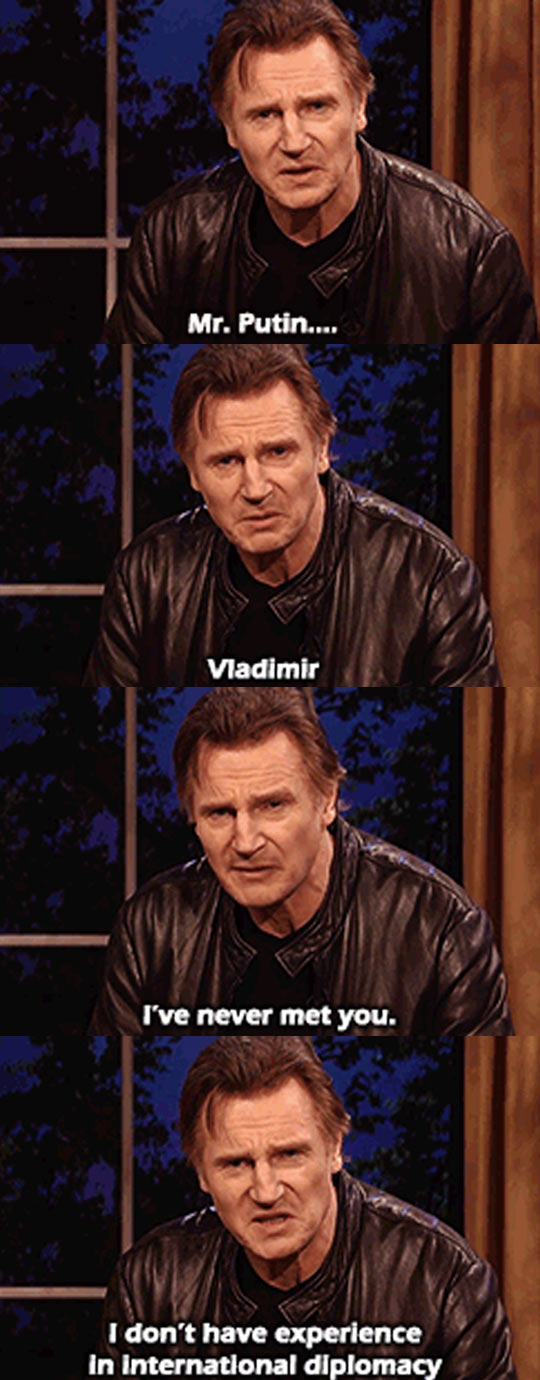 funny-Liam-Neeson-Vladimir-Putin-Taken-quote