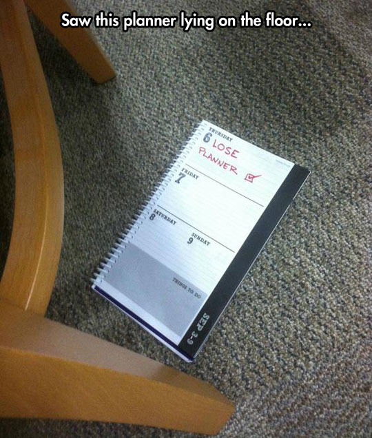 Too Bad They Didn’t Write ‘Find Planner’