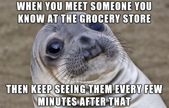 Awkward Store Meeting