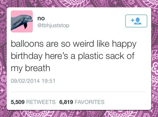 funny-Twitter-balloons-birthday-plastic-breath