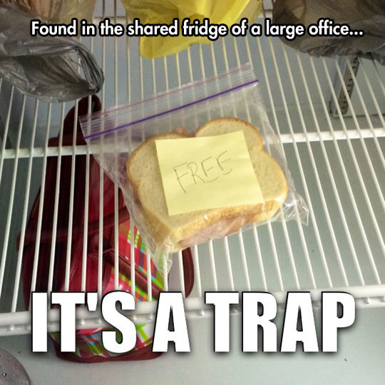 funny-free-sandwich-refrigerator-trap