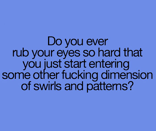 funny-rub-eyes-weird-sensation