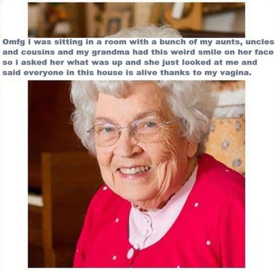 Grandma Speaks The Truth