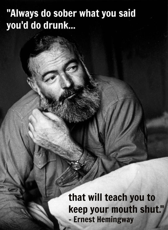You Got A Point Hemingway
