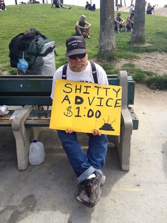 funny-bad-advice-sign-dollar-homeless