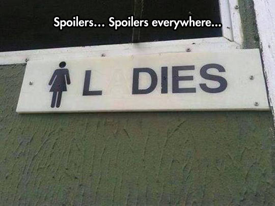 Can Go Anywhere Without Bumping Into Spoilers