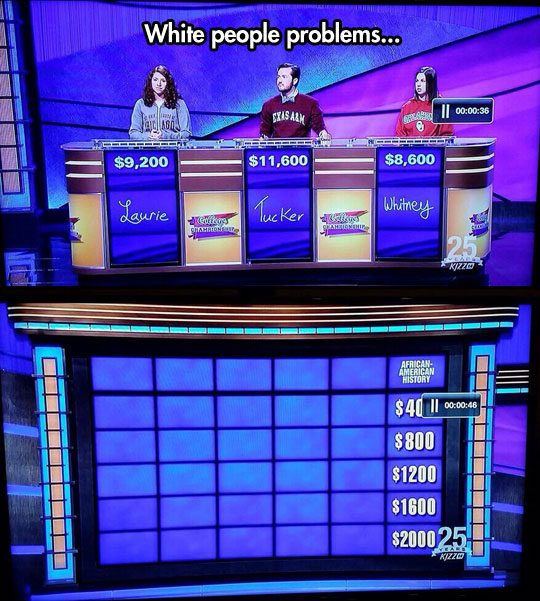 The Whitest Jeopardy You