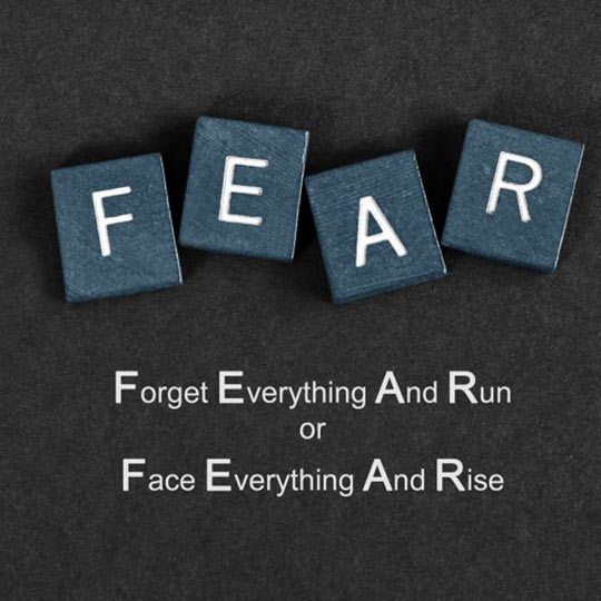 What Is The Meaning Of FEAR For You?