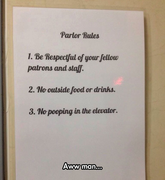 You Got To Follow The Rules