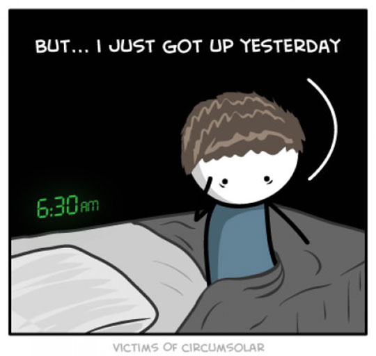 Every Morning After My Alarm Goes Off