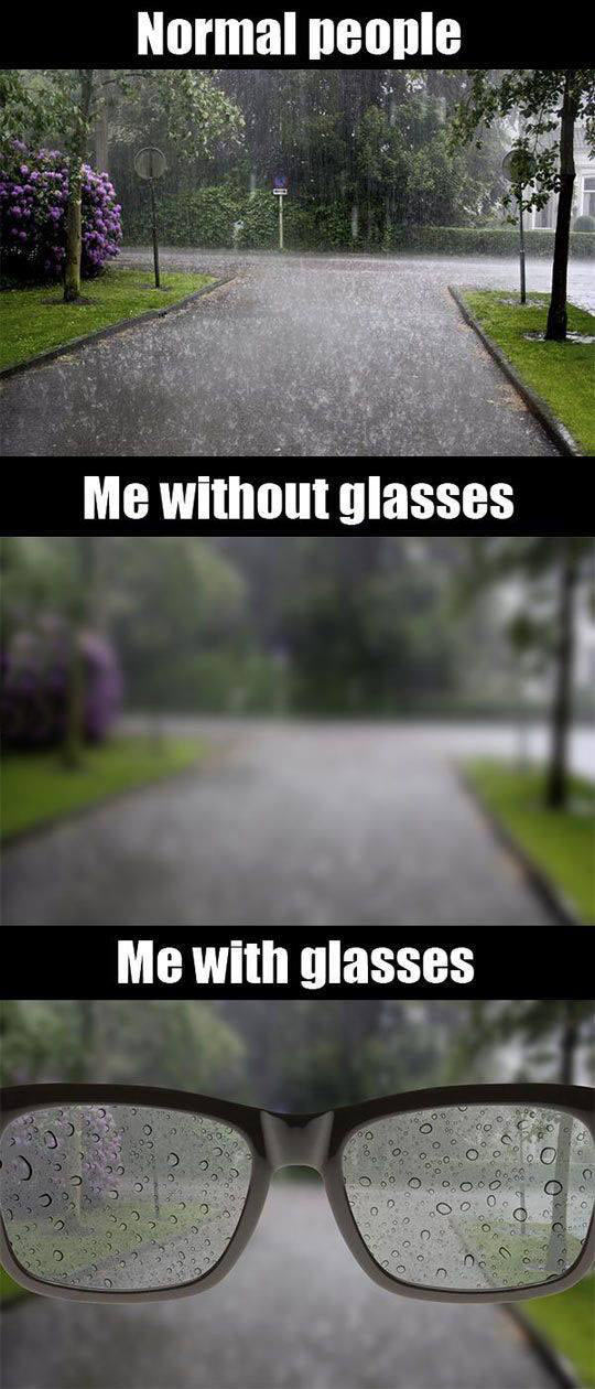 glasses funny short sighted easy quotes wearing humor struggle rain being wear way rainy season during meme without potluck person