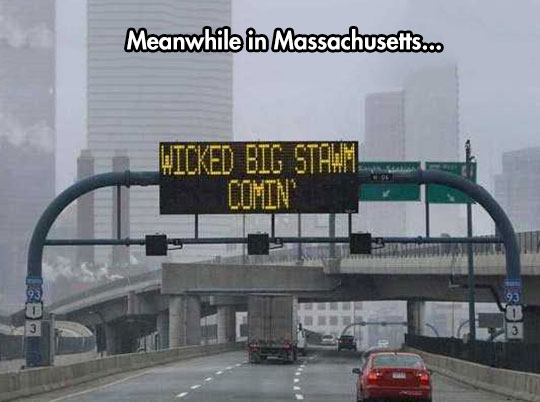 They Have Some Strange Signs Outside Of Boston