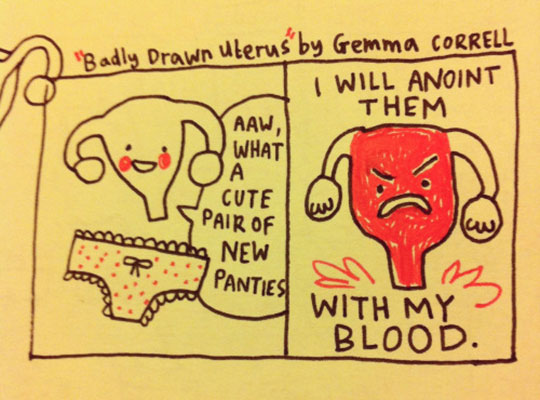 My Uterus Is A Jerk
