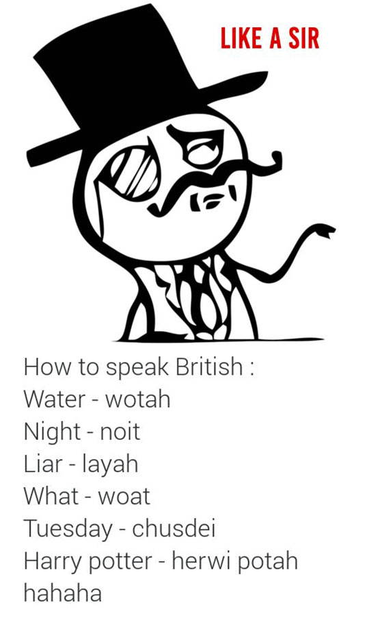 How To Speak British