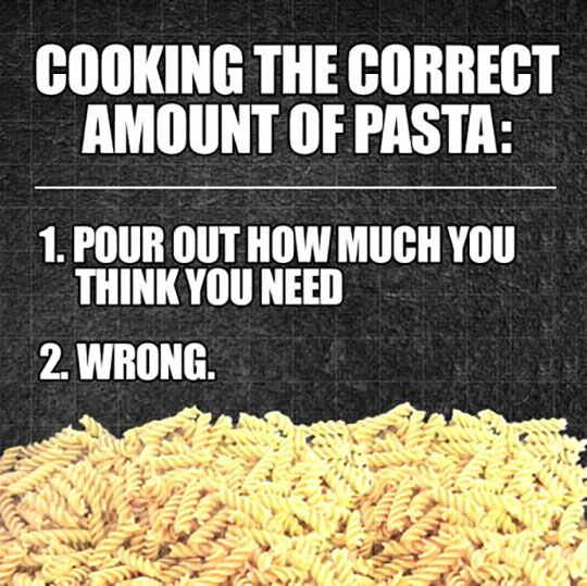 funny-cooking-pasta-amount-fail