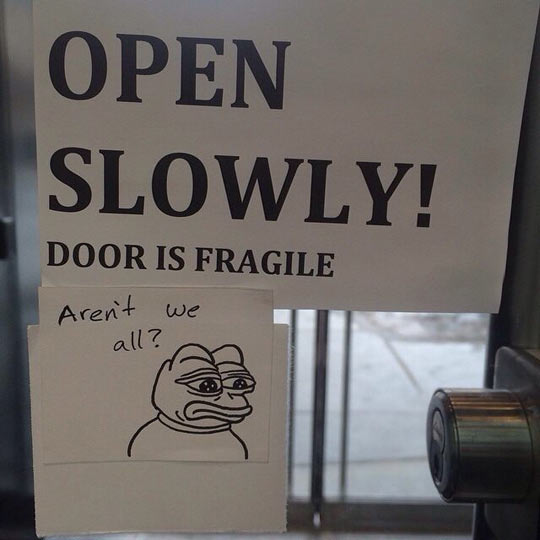 funny-open-slowly-fragile-note