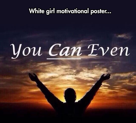 Another Motivational Poster
