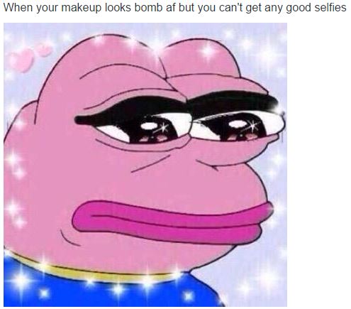 6. Whenever I do my makeup