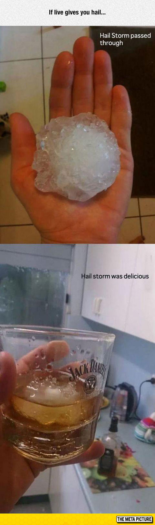 When Life Gives You Hail