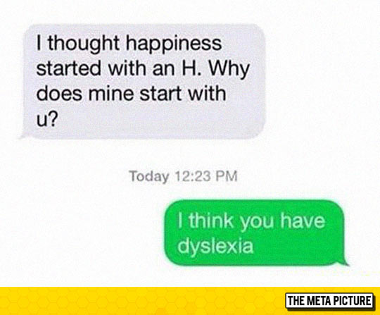 funny-text-message-happiness-dyslexia