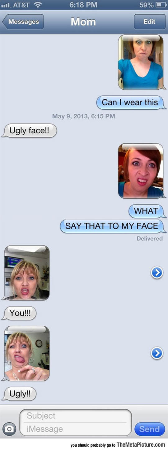 cool-mom-ugly-face-iMessage