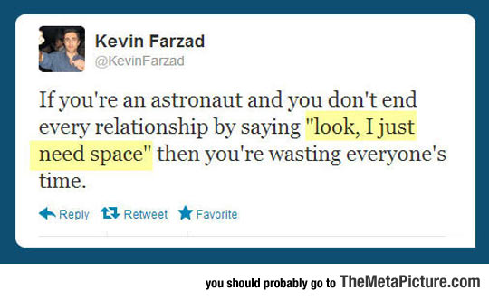 If You Happen To Be An Astronaut...