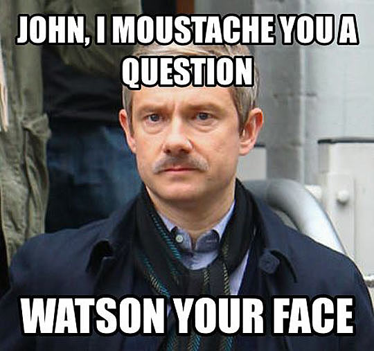 Mustache You A Question