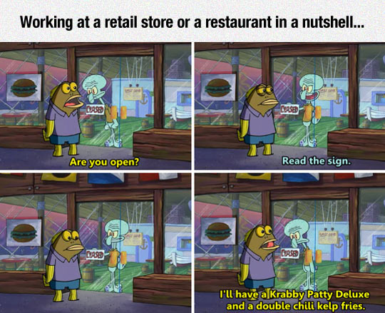 Every Restaurant Employee Can Relate